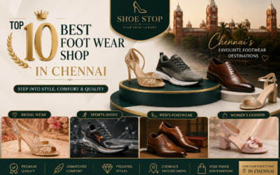 Top 10 best footwear shops in Chennai